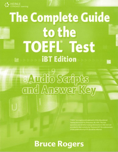 The Complete Guide to the Toefl Test - IBT Edition