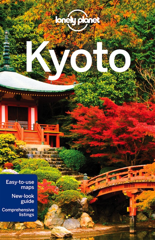 Lonely Japan Guides Kyoto City Guide (5th Edition) by Various