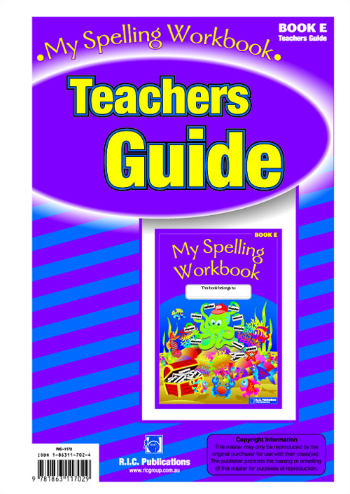 My Spelling Workbook Workbook (Book E) by R.I.C. Publications on