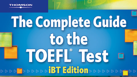 Complete Guide to the TOEFL® Test, iBT