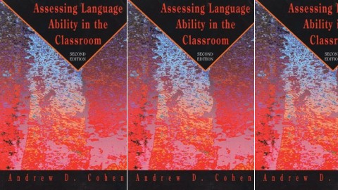 Assessing Language Ability in the Classroom Second Edition