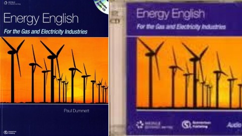 Energy English for the Gas and Electricity Industories Energy English for the Gas and Electricity Industories