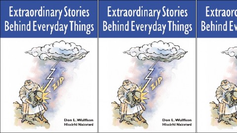 Extraordinary Stories Behind Everyday Things Extraordinary Stories Behind Everyday Things