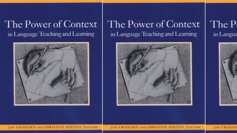 The Power of Context in Language Teaching and Learning The Power of Context in Language Teaching and Learning