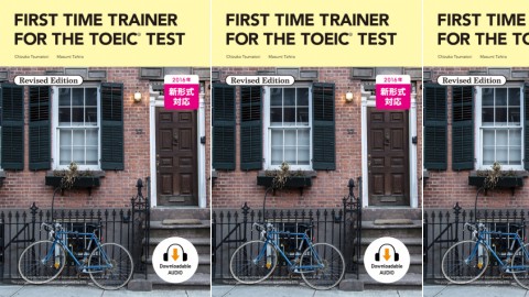 First Time Trainer for the TOEIC® Test: Revised Edition