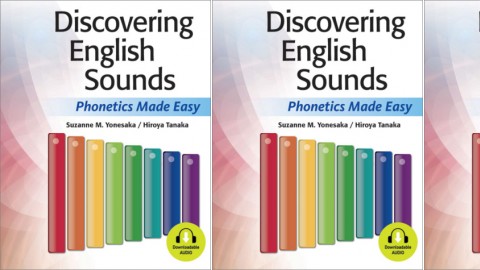 Discovering English Sounds: Phonetics Made  Easy