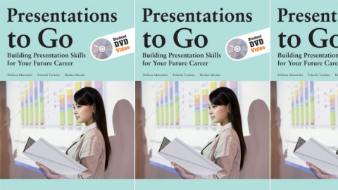 Presentations to Go - Building Presentation Skills for Your Future Career Presentations to Go - Building Presentation Skills for Your Future Career
