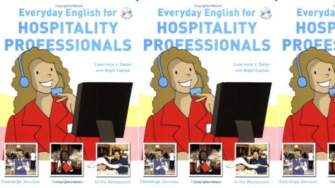 Everyday English for Hospitality Professionals Everyday English for Hospitality Professionals