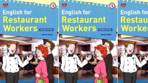 English for Restaurant Workers: 2nd Edition