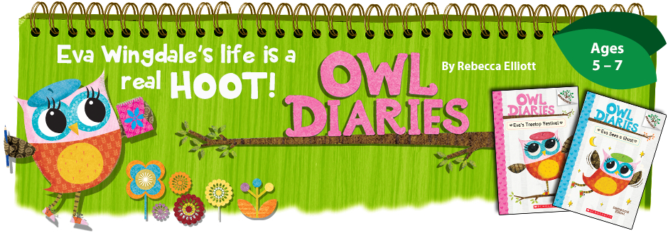 Scholastic’s Branches: Owl Diaries