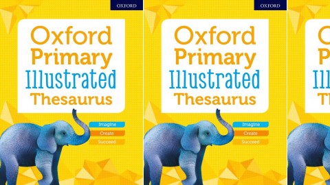 Oxford Primary Illustrated Thesaurus Oxford Primary Illustrated Thesaurus