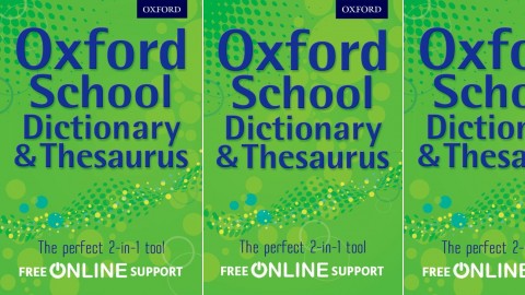 Oxford School Dictionary & Thesaurus Oxford School Dictionary & Thesaurus