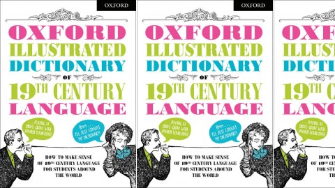 Oxford Illustrated Dictionary of 19th Century Language Flexi Oxford Illustrated Dictionary of 19th Century Language Flexi