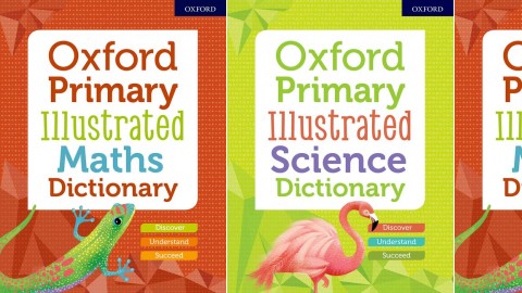 Oxford Primary Illustrated Dictionaries Oxford Primary Illustrated Dictionaries