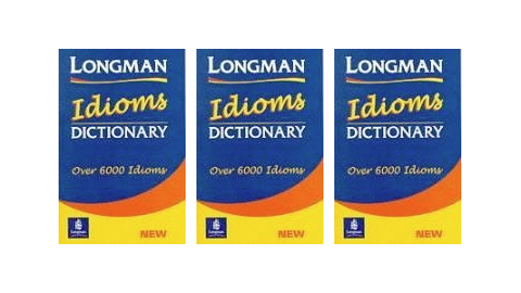 Longman Idioms Dictionary