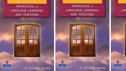 Principles of Language Learning and Teaching: A Course in Second Language Acquisition