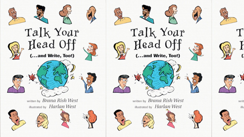 Talk Your Head Off (...and Write, Too!) Talk Your Head Off (...and Write, Too!)