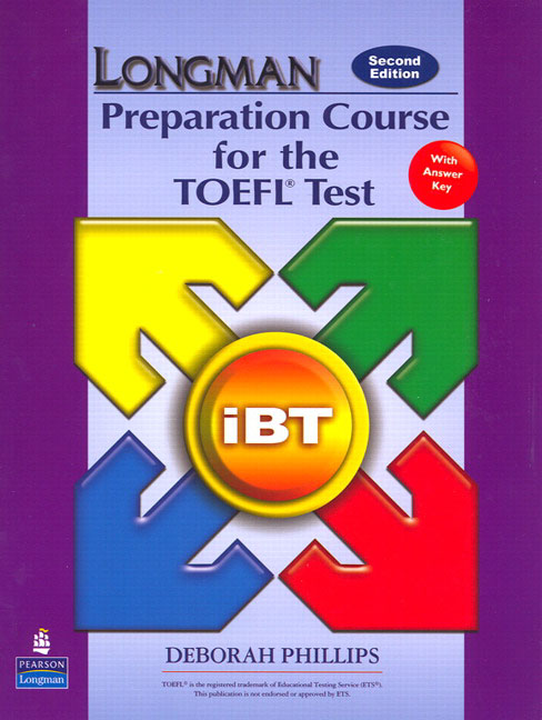 Longman Preparation Course for the TOEFL Test: iBT Second Edition