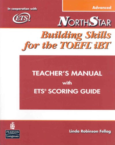 NorthStar: Building Skills for the TOEFL iBT - Teacher's Manual 
