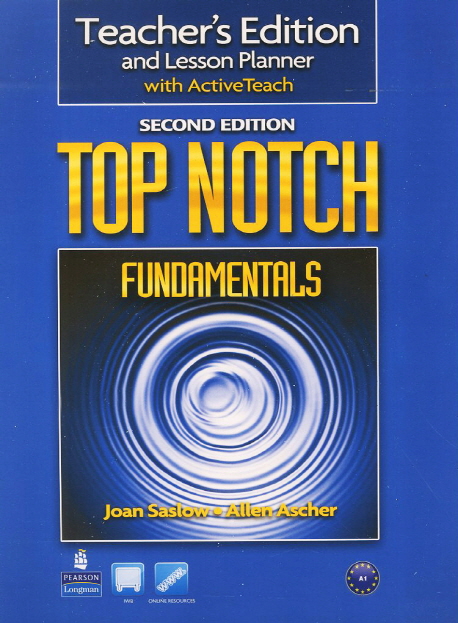 Top Notch 2nd Edition - Teacher's Edition with Active Teach CD-ROM ( Fundamentals) by Joan Saslow and Allen Ascher on ELTBOOKS - 20% OFF!