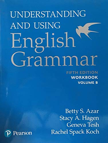 understanding-and-using-english-grammar-5th-edition-workbook-b-with