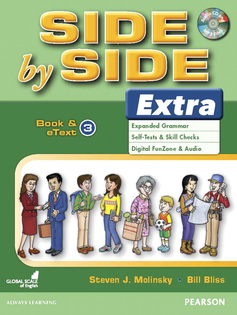 Side by Side Extra Edition by Steven J. Molinsky and Bill Bliss on ELTBOOKS - 20% OFF! Side by Side Extra Edition by Steven J. Molinsky and Bill Bliss on ELTBOOKS - 20% OFF!