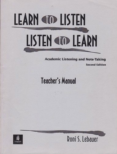 Learn to Listen, Listen to Learn: Academic Listening and Note-Taking