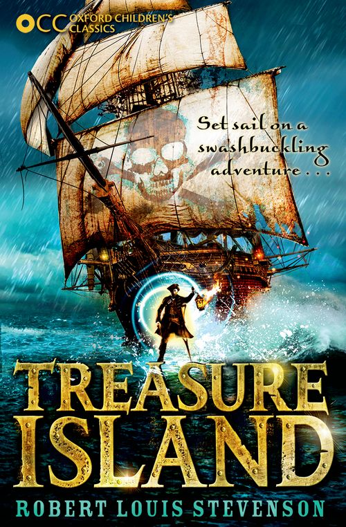 Oxford Children S Classics Treasure Island By Robert Louis Stevenson On Eltbooks Off Oxford Children S Classics Treasure Island By Robert Louis Stevenson On Eltbooks Off