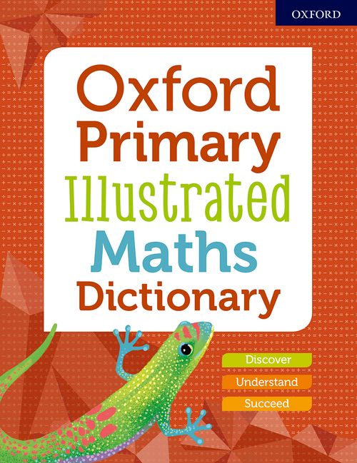 Oxford Primary Illustrated Dictionaries Paperback (Maths) by Oxford