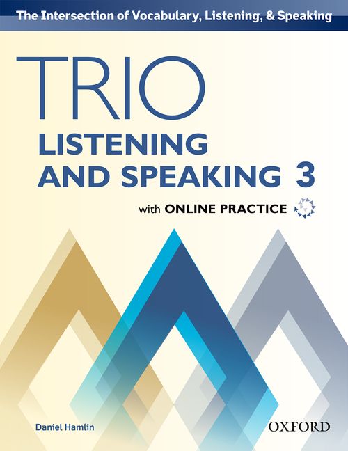Trio Listening and Speaking