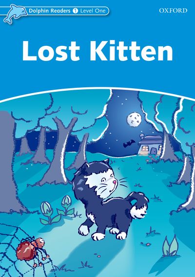 Lost Kitten (Level 1) <br /><i>Dolphin Readers: Level 1</i>