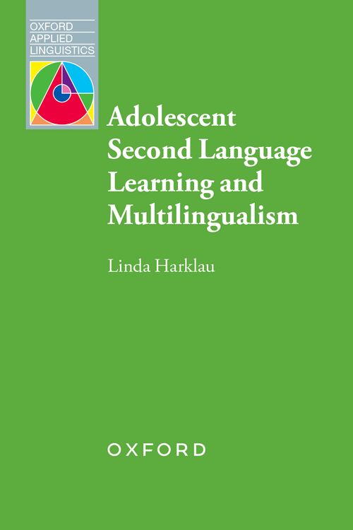 Oxford Applied Linguistics Adolescent Second Language Learning and