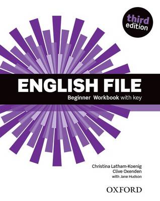 English File: Third Edition - Workbook with Key (Beginner