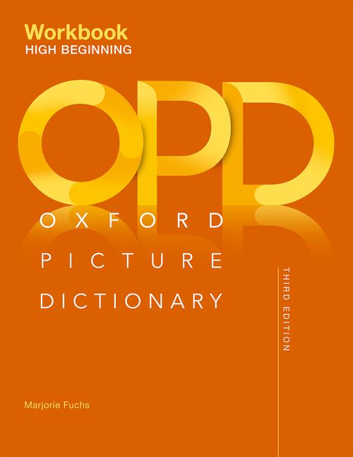 Oxford Picture Dictionary 3rd Edition - Workbook (High