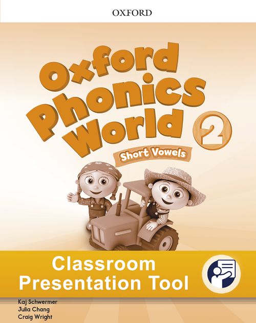 Oxford Phonics World by Kaj Schwermer, Craig Wright and Julia 