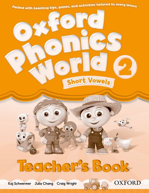 Oxford Phonics World by Kaj Schwermer, Craig Wright and Julia 