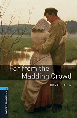 Oxford Bookworms Library Third Edition Stage 5 Far From The Madding Crowd Mp3 Pack Stage 5 By Thomas Hardy On Eltbooks Off Oxford Bookworms Library Third Edition Stage 5 Far From The Madding Crowd Mp3 Pack Stage 5 By Thomas Hardy On Eltbooks Off