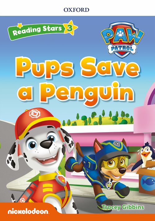 Reading Stars PAW Patrol - Pups Save a Penguin (レベル 3) by ...