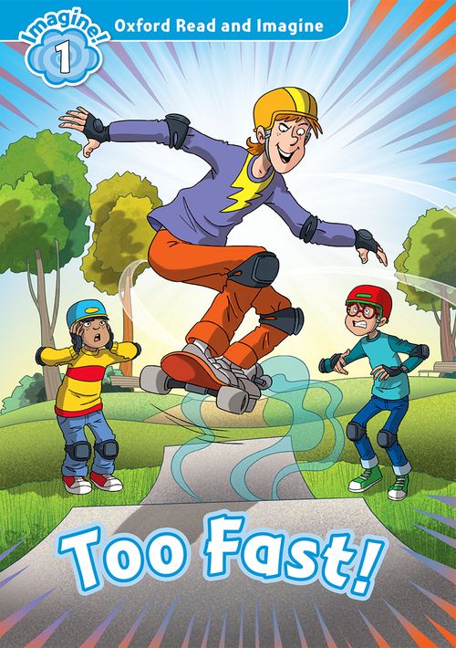 Oxford Read and Imagine - Level 1 (300 Headwords) by Series 