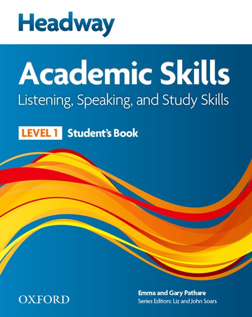 Headway Academic Skills: Listening, Speaking, and Study Skills (New Edition)