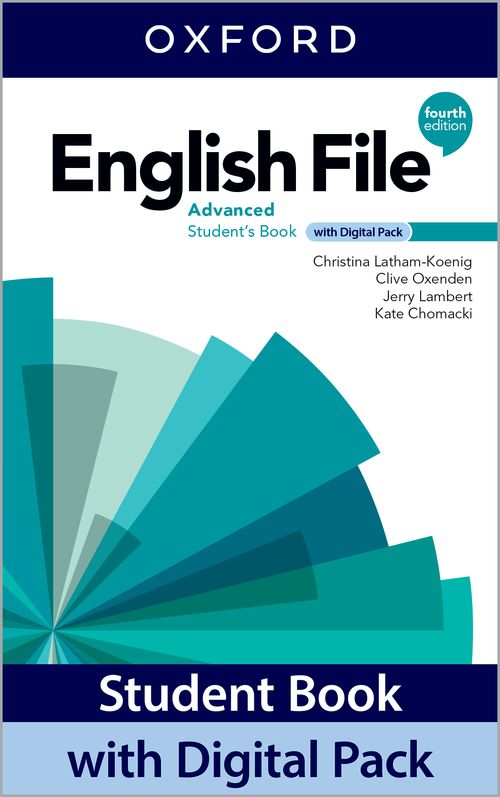 English File 4th Edition Student Book with Digital Pack (Advanced) by Christina LathamKoenig