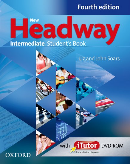 New Headway: Fourth Edition - Student's Book (Intermediate