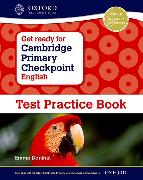Oxford english for cambridge primary checkpoint test practice book