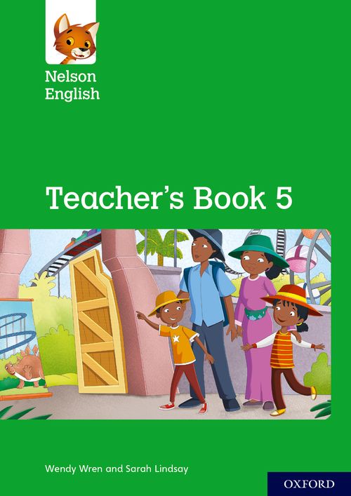 Nelson English Teacher Book (Level 5) by Sarah Lindsay and Wendy Wren