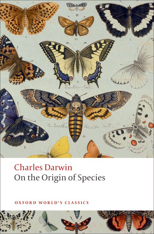 Oxford World's Classics On the Origin of Species (New Edition
