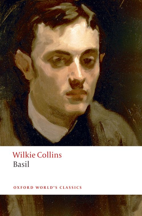 Oxford World's Classics Basil (British and Irish Literature) by