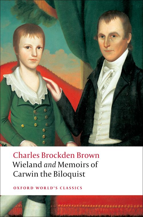 wieland and memoirs of carwin the biloquist wieland and memoirs of carwin the biloquist