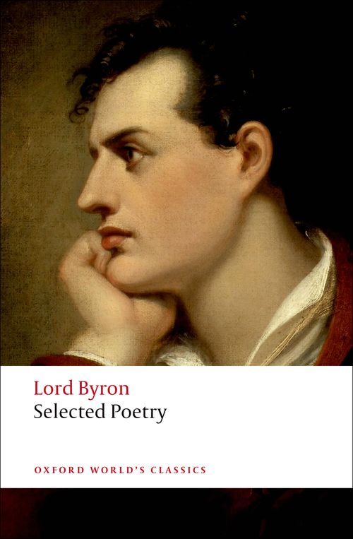 Oxford World's Classics - Selected Poetry (British and Irish Oxford World's Classics - Selected Poetry (British and Irish