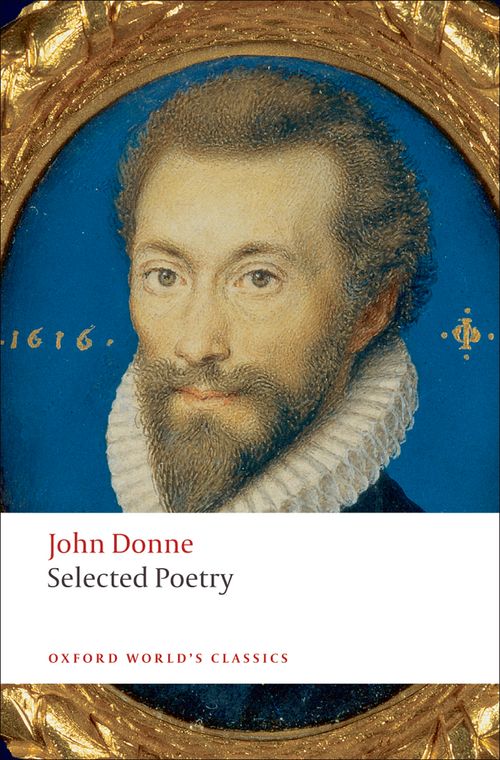 Oxford World's Classics - Selected Poetry (British and Irish Oxford World's Classics - Selected Poetry (British and Irish
