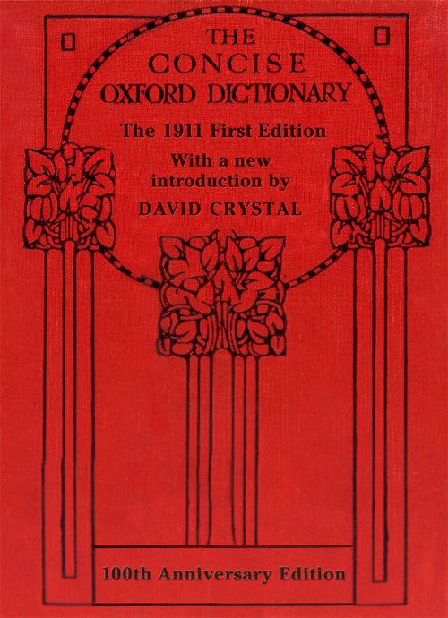 Concise Oxford Dictionary - The Classic First Edition（初版復刻版 